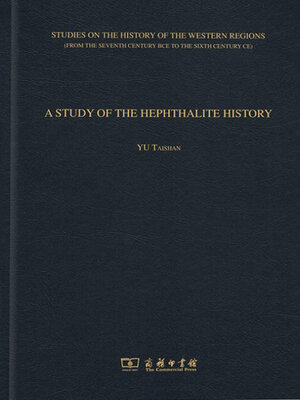 cover image of A STUDY OF THE HEPHTHALITE HISTORY